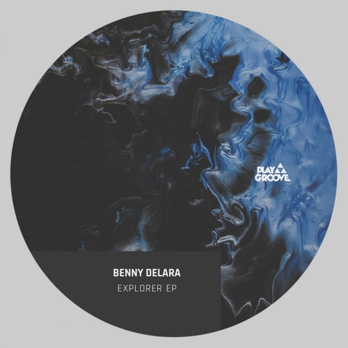 Benny Delara – Explorer Ep [PGR216]